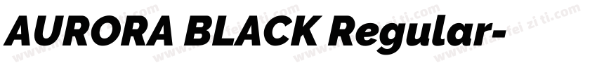 AURORA BLACK Regular字体转换